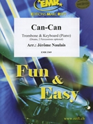 Can - Can by Naulais Jerome for Trombone and Piano (Trombone and Piano (Drums Timpani and Tambourine optional))