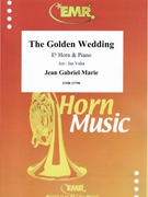 The Golden Wedding by Gabriel-Marie Jean - Valta Jan - for Eb Horn and Piano (Eb Horn and Piano)
