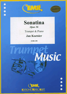 Sonatina Opus 56 by Koetsier Jan for Trumpet and Piano (Trumpet w/)
