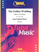 The Golden Wedding by Gabriel-Marie Jean - Valta Jan - for Tuba and Piano (Tuba and Piano)