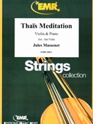 Thais Meditation by Massenet Jules - Valta Jan - for Violin and Piano (Violin and Piano)