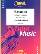 Bassman by Jerabek Frantisek - Jirka Kadlec - for Tuba and Piano (Tuba and Piano)