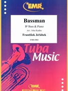 Bassman by Jerabek Frantisek - Jirka Kadlec - for Bb Bass and Piano (Bb Bass and Piano)