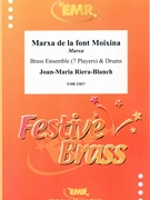 Marxa de la font Moixina by Riera-Blanch Joan-Maria for 3 Trumpets 2 Trombones Euphonium Tuba and Drums (3 Trumpets 2 Trombones Euphonium Tuba and Drums)
