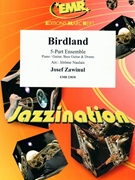 Birdland by Zawinul Josef - Naulais Jerome - for 5 - Part Ensemble (5 - Part Ensemble (Piano Guitar Bass Guitar and Drums optional))