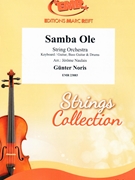 Samba Ole by Noris Gunter - Naulais Jerome - for String Orchestra (String Orchestra (Keyboard Guitar Bass Guitar and Drums))