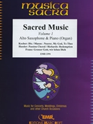 Sacred Music Volume 1 by Various for Alto Saxophone and Piano (Alto Saxophone and Piano)