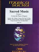 Sacred Music Volume 1 by Various for Cornet and Piano (Cornet and Piano)