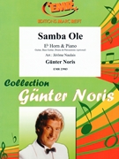 Samba Ole by Noris Gunter - Naulais Jerome - for Eb Horn and Piano (Eb Horn and Piano (Guitar Bass Guitar Drums and Percussions optional))
