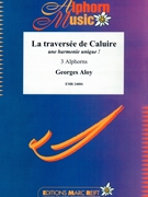 La Traversee de Caluire by Aloy Georges for 3 Alphorns (3 Alphorns)