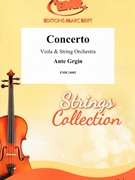 Concerto by Grgin Ante for Viola and String Orchestra (Viola and String Orchestra (Viola and String Orchestra))