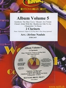 Album Volume 5 by Naulais Jerome for 2 Clarinets w/ Audio (2 Clarinets and CD Play Back / Play Along (Piano (Keyboard / Organ) optional + CD Play Back / Play Along ))