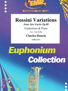 Rossini Variations by Dancla Charles - Valta Jan - for Euphonium and Piano (Euphonium and Piano)