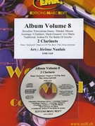 Album Volume 8 by Naulais Jerome for 2 Clarinets (2 Clarinets (Piano (Keyboard / Organ) optional + CD Play Back / Play Along ))