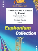 Variations On A Theme By Rossini by Chopin Frederic - Jiri Kabat - for Euphonium and Piano (Euphonium and Piano)