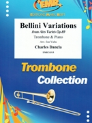 Bellini Variations by Dancla Charles - Valta Jan - for Trombone and Piano (Trombone and Piano)