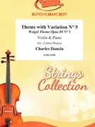Theme with Variation # 5 by Dancla Charles - Mourey Colette - for Violin and Piano (Violin and Piano)