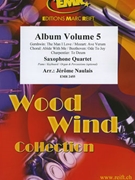 Album Volume 5 by Naulais Jerome for 4 Saxophones (4 Saxophones (S(A)A(T)A(T)B) (Piano (Keyboard / Organ) Percussion optional))