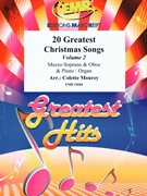 20 Greatest Christmas Songs Vol. 2 by Mourey Colette for Oboe Mezzo Soprano and Piano (Oboe Mezzo Soprano and Piano (or Organ accompaniment))