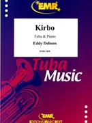 Kirbo by Debons Eddy for Tuba and Piano (Tuba and Piano)