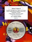 Album Volume 5 by Naulais Jerome for 3 Flutes and Organ (3 Flutes and Organ (Piano (Keyboard / Organ) Percussion optional + CD Play Back / Play Along ))