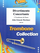 Divertimento Concertante by Mortimer John Glenesk for 2 Trombones and Piano (2 Trombones and Piano)