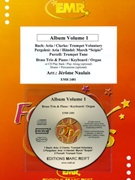 Album Volume 1 by Naulais Jerome for 2 Trumpets Trombone w/ Audio (2 Trumpets Trombone and CD Play Back / Play Along (Piano (Keyboard / Organ) Percussion optional + CD Play Back / Play Along ))