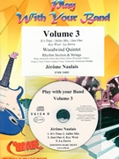Play With Your Band Volume 3 by Naulais Jerome for Woodwind Quintet and Rhythm Section and Strings (Woodwind Quintet and Rhythm Section and Strings (+ Play Back / Play Along CD optional))
