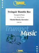 Swingair Bumble Bee by Rimsky-Korsakov Nikolai - Thomas Jerome - for Trumpet and Piano (Trumpet and Piano)