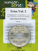 Trios Vol. 2 by Mortimer John Glenesk for 2 Trumpets (2 Trumpets (Cornets) Horn and Piano (Organ or Keyboard) (Piano (Keyboard) optional + CD Play Back / Play Along ))