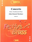 Concerto by Mortimer John Glenesk for Horn Trombone and Piano (Horn Trombone and Piano)