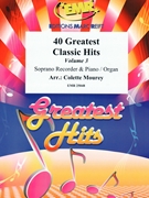 40 Greatest Classic Hits Vol. 3 by Mourey Colette for Soprano Recorder and Organ (Soprano Recorder and Organ)