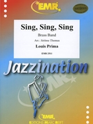 Sing Sing Sing by Prima Louis - Thomas Jerome - for Brass Band (Brass Band)
