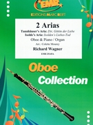2 Arias by Wagner Richard - Mourey Colette - for Oboe and Piano (Oboe and Piano)