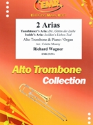 2 Arias by Wagner Richard - Mourey Colette - for Alto Trombone and Piano (Alto Trombone and Piano)