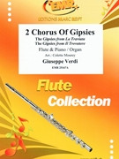 2 Chorus Of Gipsies by Verdi Giuseppe - Mourey Colette - for Flute and Organ (Flute and Organ)