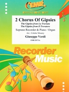 2 Chorus Of Gipsies by Verdi Giuseppe - Mourey Colette - for Soprano Recorder and Piano (Soprano Recorder and Piano)
