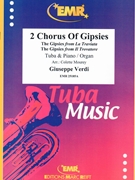 2 Chorus Of Gipsies by Verdi Giuseppe - Mourey Colette - for Tuba and Organ (Tuba and Organ)