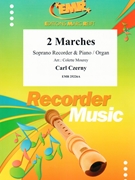 2 Marches by Czerny Carl - Mourey Colette - for Soprano Recorder and Organ (Soprano Recorder and Organ)