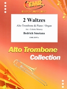2 Waltzes by Smetana Bedrich - Mourey Colette - for Alto Trombone and Piano (Alto Trombone and Piano)