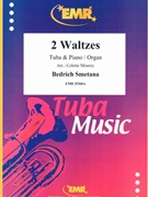 2 Waltzes by Smetana Bedrich - Mourey Colette - for Tuba and Piano (Tuba and Piano)