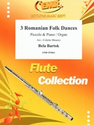 3 Romanian Folk Dances by Bartok Bela - Mourey Colette - for Piccolo and Organ (Piccolo and Organ)