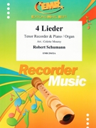 4 Lieder by Schumann Robert - Mourey Colette - for Tenor Recorder and Organ (Tenor Recorder and Organ)