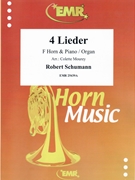 4 Lieder by Schumann Robert - Mourey Colette - for Horn and Organ (Horn and Organ)
