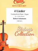 4 Lieder by Schumann Robert - Mourey Colette - for Violoncello and Organ (Violoncello and Organ)