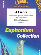 4 Lieder by Schumann Robert - Mourey Colette - for Euphonium and Organ (Euphonium and Organ)