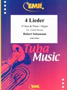 4 Lieder by Schumann Robert - Mourey Colette - for Eb Bass and Organ (Eb Bass and Organ)