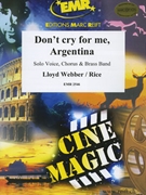 Don't Cry For Me Argentina by Lloyd Webber Andrew - Norman Tailor - for Brass Band (Brass Band (Solo Voice + Chorus SATB))