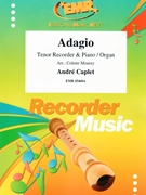 Adagio by Caplet Andre - Mourey Colette - for Tenor Recorder and Piano (Tenor Recorder and Piano)