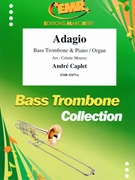 Adagio by Caplet Andre - Mourey Colette - for Bass Trombone and Organ (Bass Trombone and Organ)